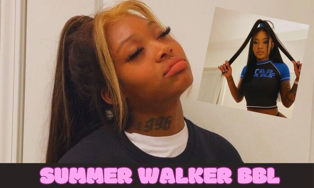 Summer Walker BBL